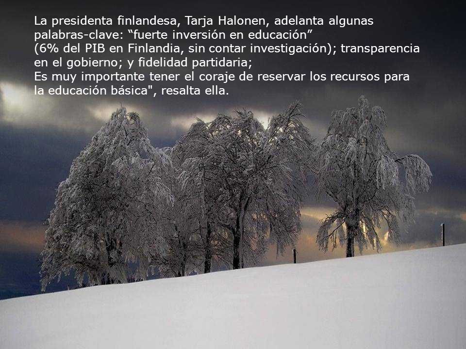 La presidenta finlandesa, Tarja Halonen, adelanta algunas palabras-clave: fuerte inversión en educación