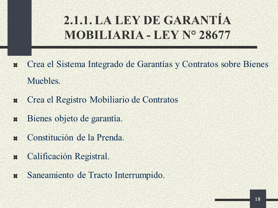 LA LEY DE GARANTÍA MOBILIARIA - LEY N° 28677