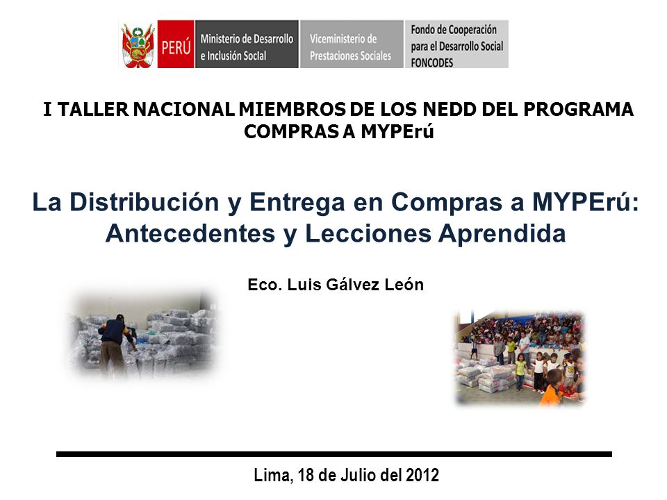 I TALLER NACIONAL MIEMBROS DE LOS NEDD DEL PROGRAMA COMPRAS A MYPErú