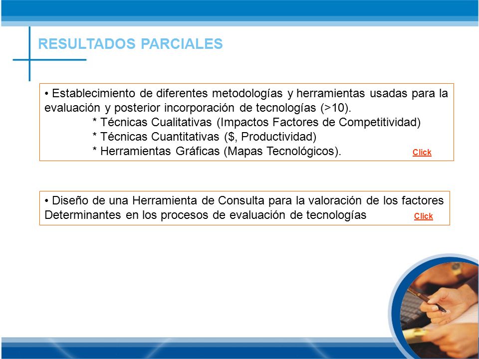 RESULTADOS PARCIALES Establecimiento de diferentes metodologías y herramientas usadas para la.