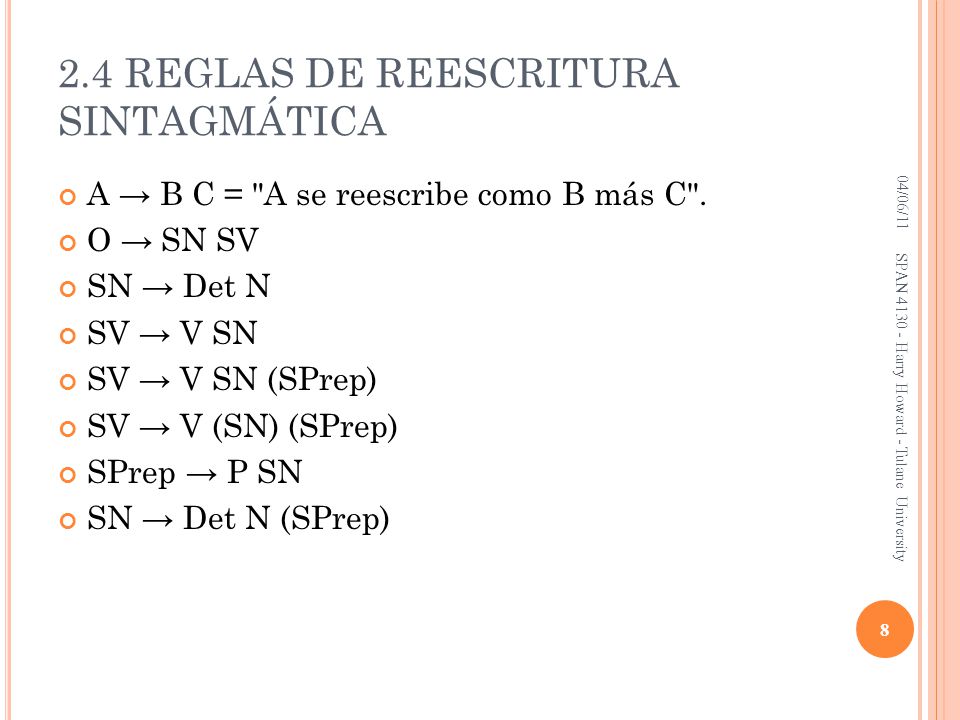 2.4 REGLAS DE REESCRITURA SINTAGMÁTICA