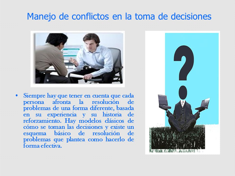 Manejo de conflictos en la toma de decisiones