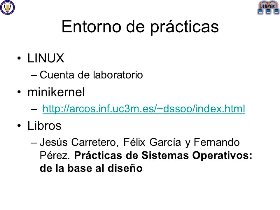 Entorno de prácticas LINUX minikernel Libros Cuenta de laboratorio