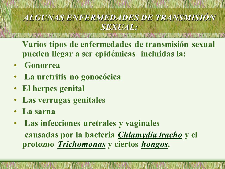 ALGUNAS ENFERMEDADES DE TRANSMISIÓN SEXUAL: