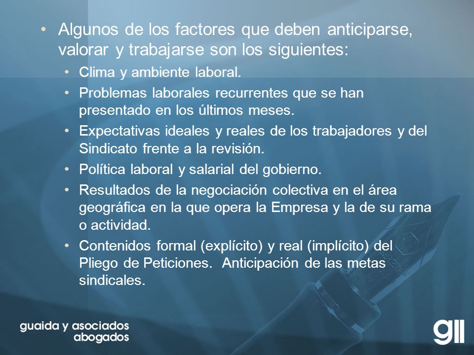 Algunos de los factores que deben anticiparse, valorar y trabajarse son los siguientes: