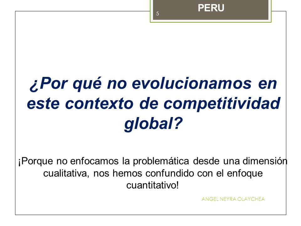 ¿Por qué no evolucionamos en este contexto de competitividad global