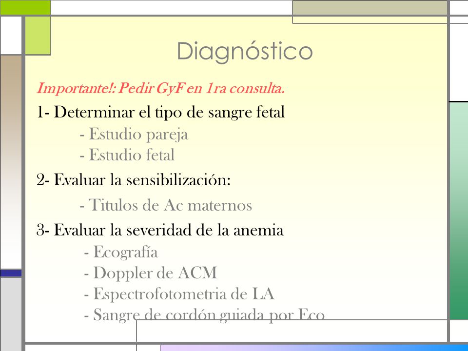 Diagnóstico 1- Determinar el tipo de sangre fetal - Estudio pareja
