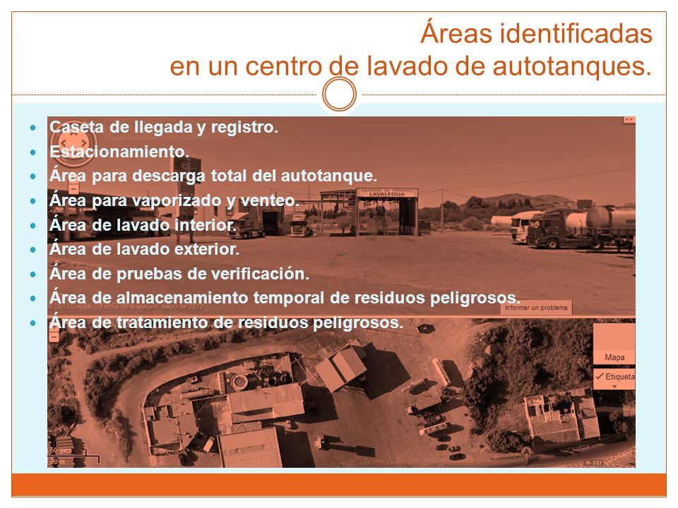 Áreas identificadas en un centro de lavado de autotanques.