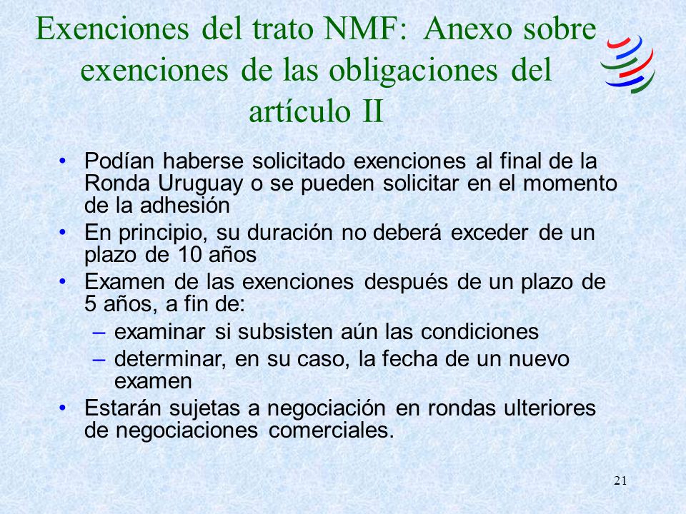 Exenciones del trato NMF: Anexo sobre exenciones de las obligaciones del artículo II