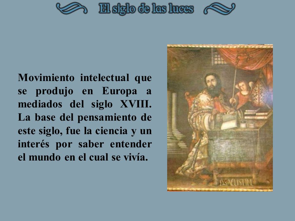 Movimiento intelectual que se produjo en Europa a mediados del siglo XVIII.