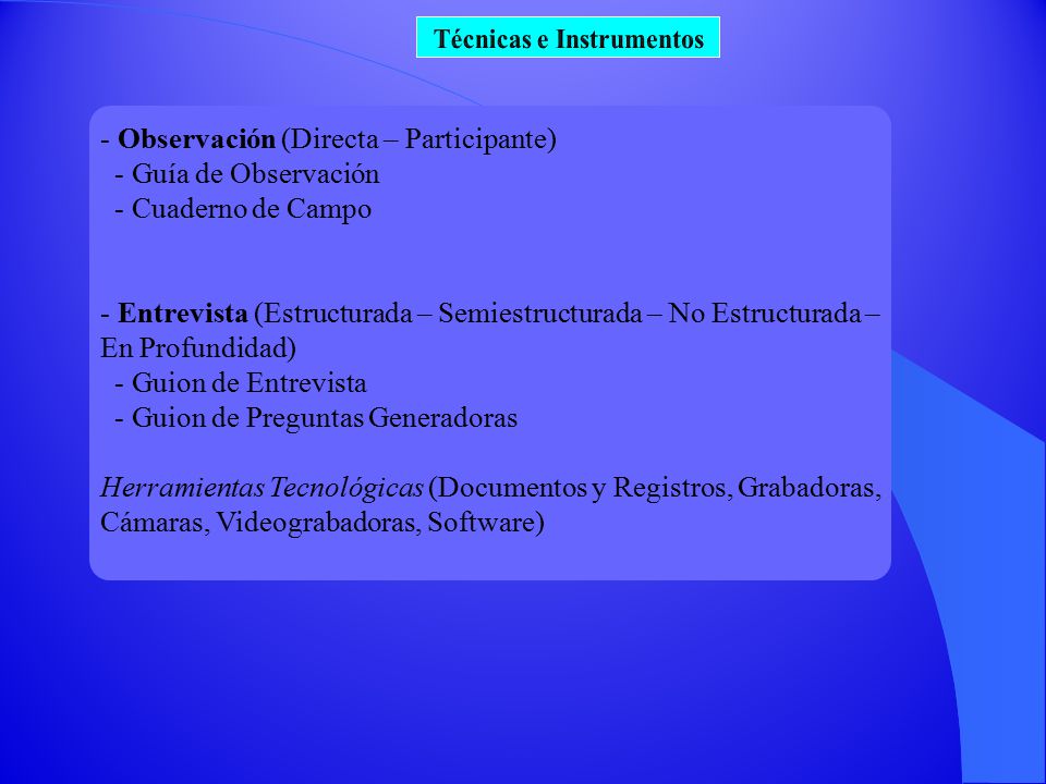 Técnicas e Instrumentos
