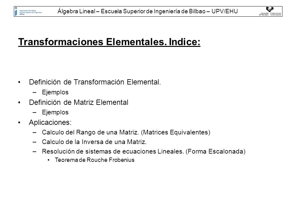Álgebra Lineal – Escuela Superior de Ingeniería de Bilbao – UPV/EHU