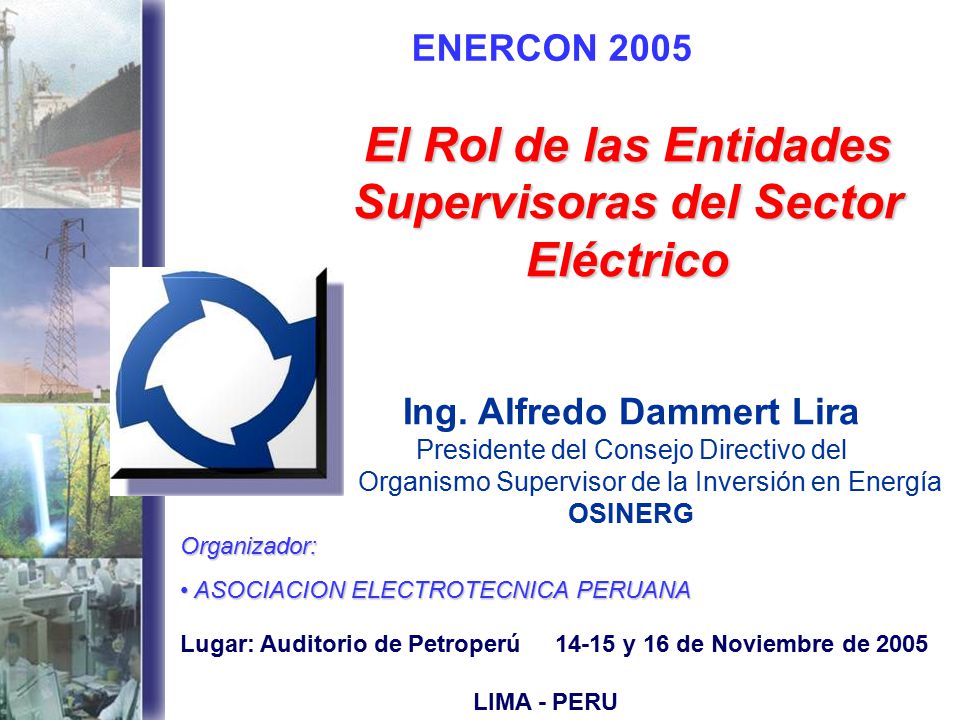 El Rol de las Entidades Supervisoras del Sector Eléctrico