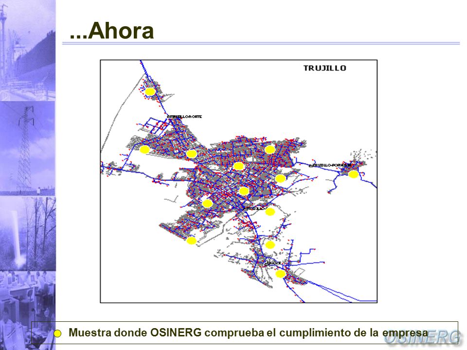 ...Ahora Muestra donde OSINERG comprueba el cumplimiento de la empresa