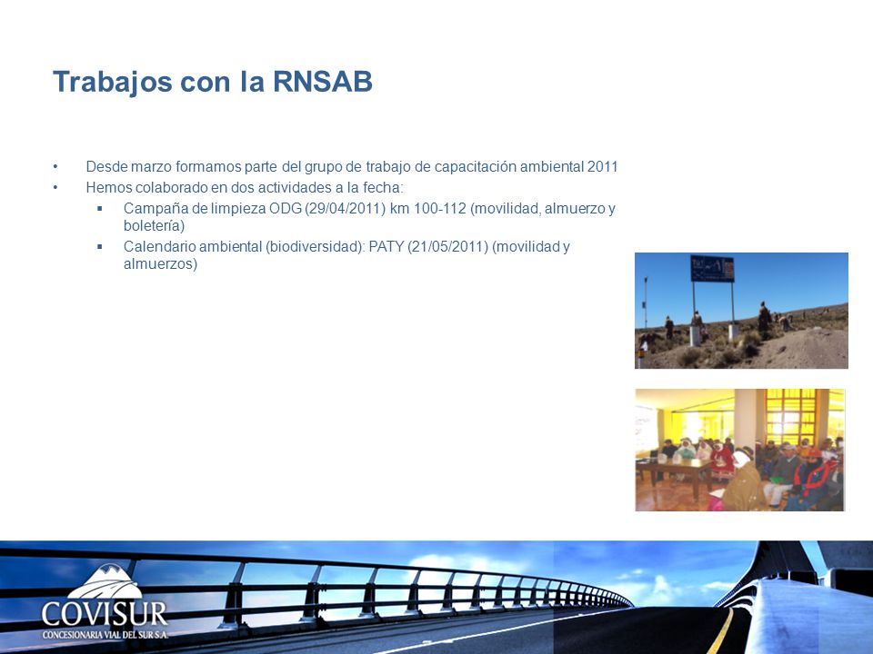 Trabajos con la RNSAB Desde marzo formamos parte del grupo de trabajo de capacitación ambiental