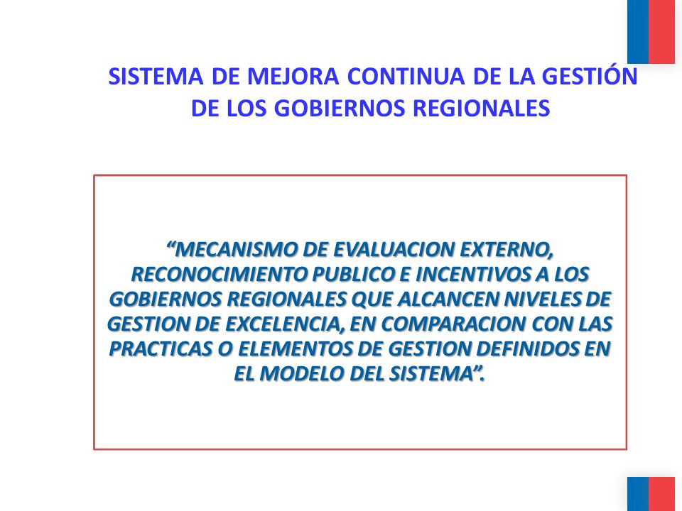 SISTEMA DE MEJORA CONTINUA DE LA GESTIÓN DE LOS GOBIERNOS REGIONALES