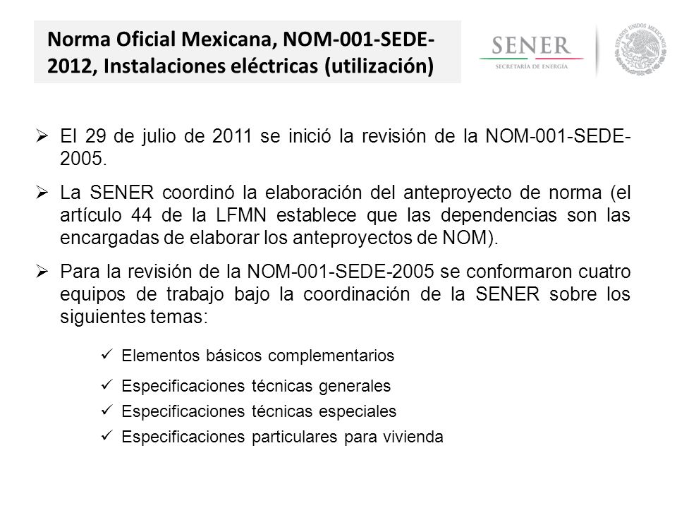 Norma Oficial Mexicana, NOM-001-SEDE-2012, Instalaciones eléctricas (utilización)