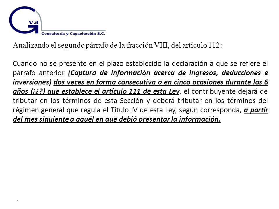 Analizando el segundo párrafo de la fracción VIII, del articulo 112: