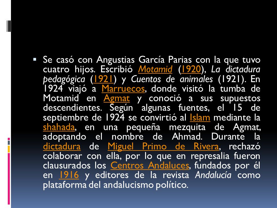 Se casó con Angustias García Parias con la que tuvo cuatro hijos