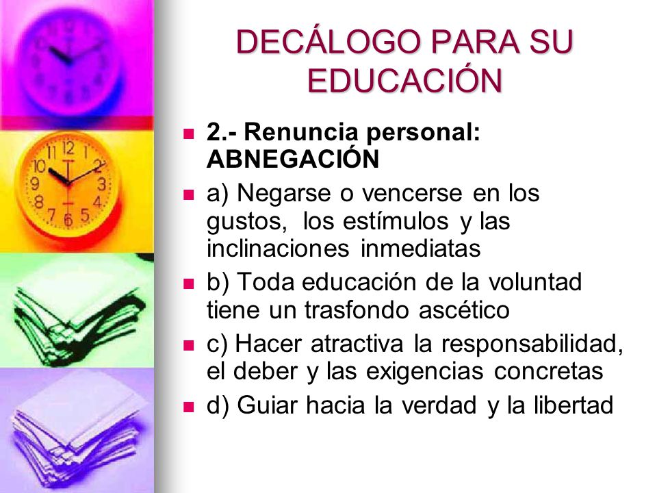 DECÁLOGO PARA SU EDUCACIÓN