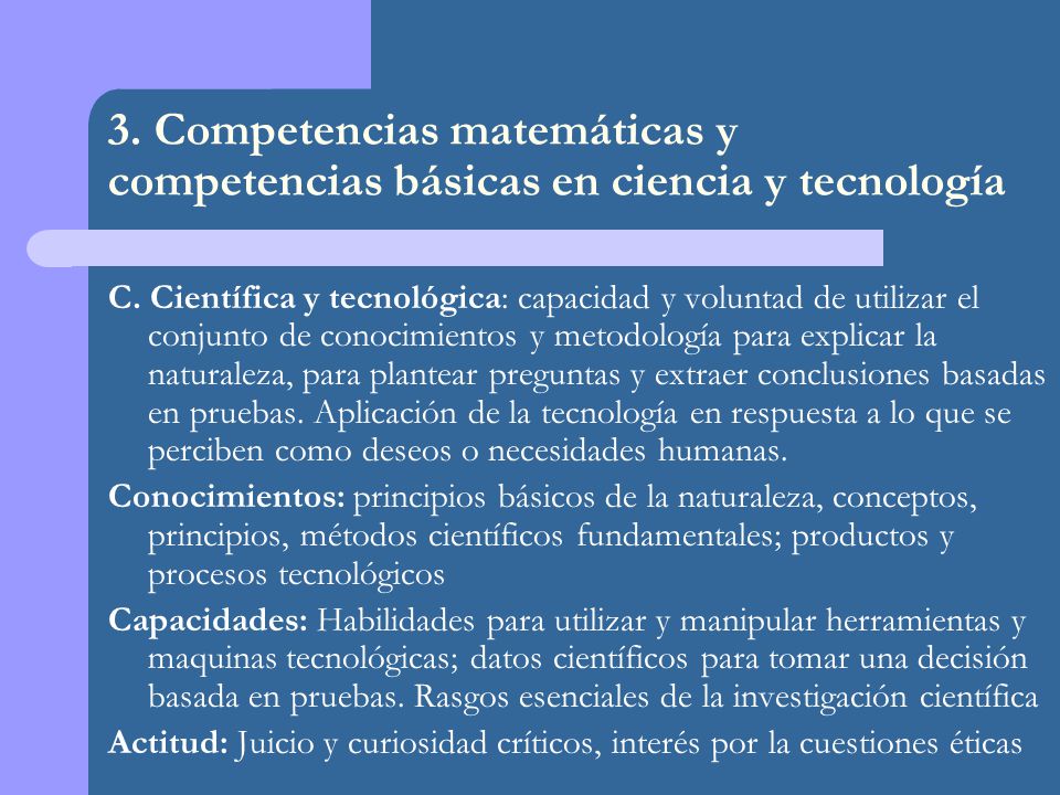 3. Competencias matemáticas y competencias básicas en ciencia y tecnología