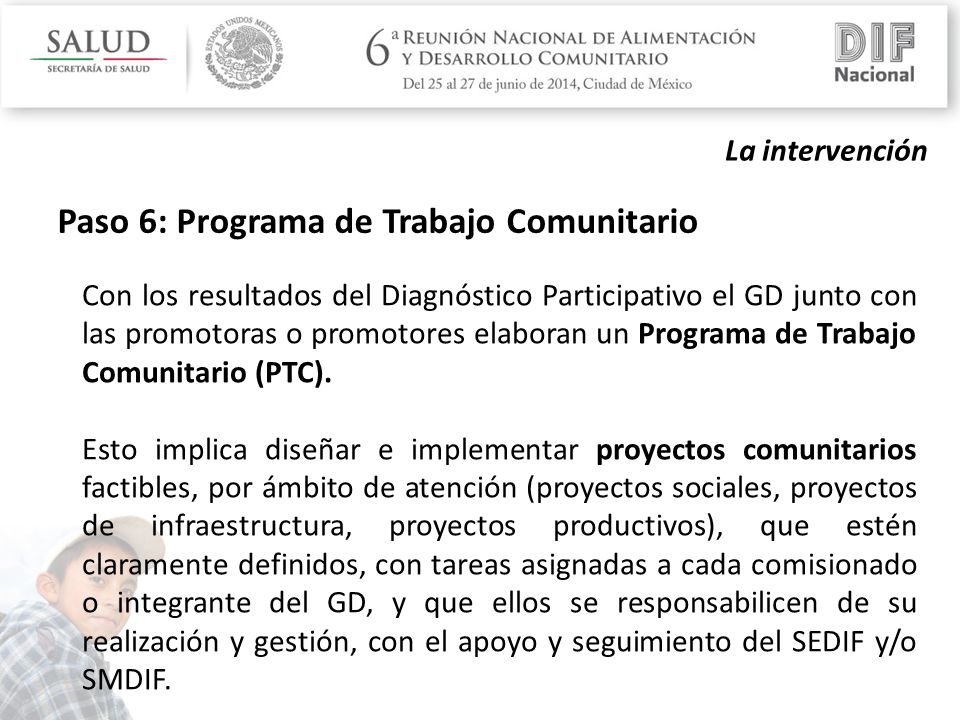 Paso 6: Programa de Trabajo Comunitario