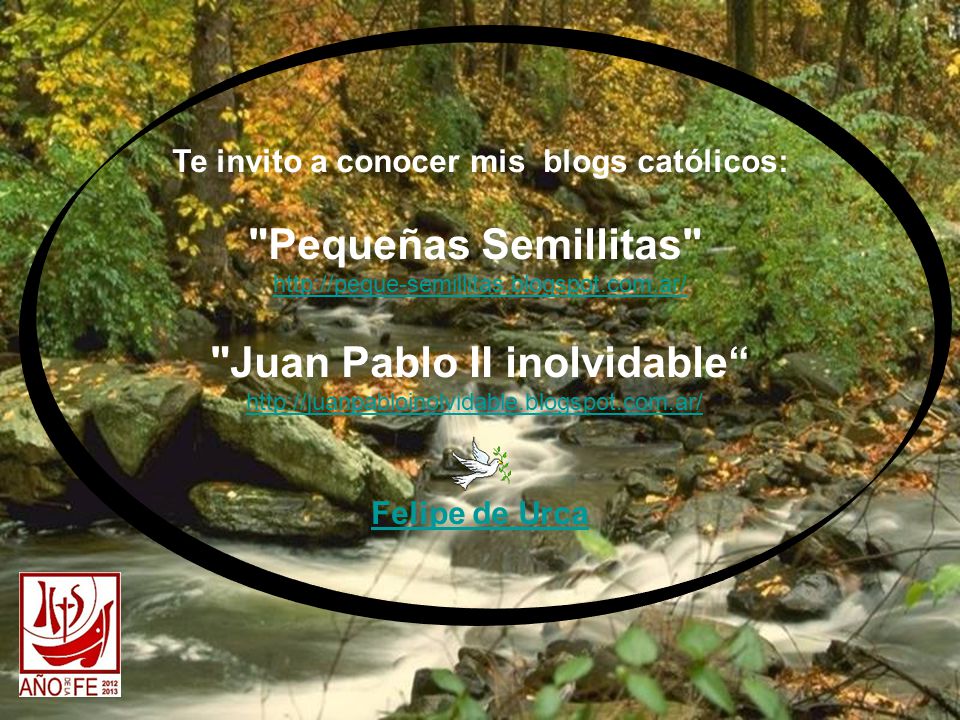 Te invito a conocer mis blogs católicos: Juan Pablo II inolvidable