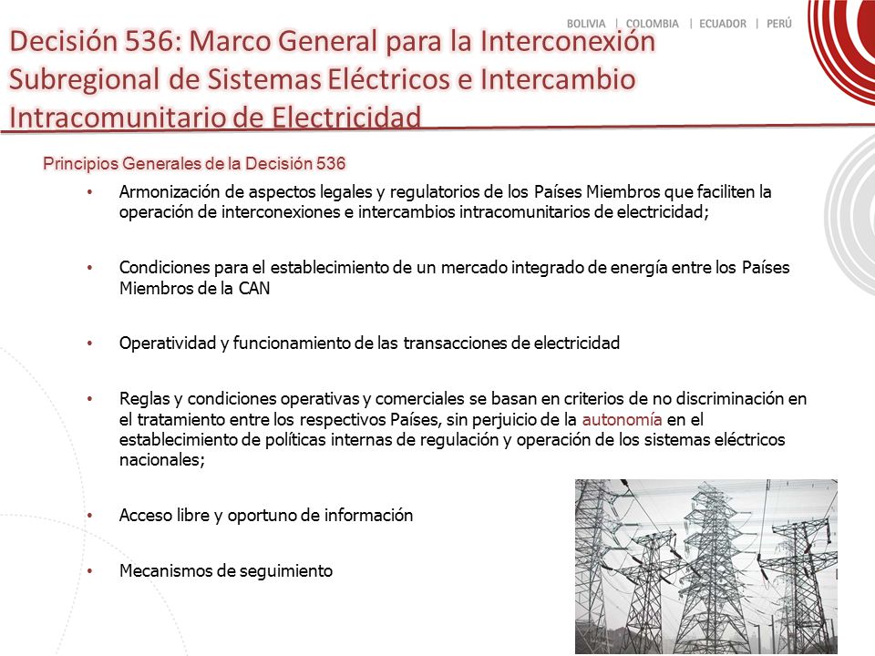 Decisión 536: Marco General para la Interconexión Subregional de Sistemas Eléctricos e Intercambio Intracomunitario de Electricidad
