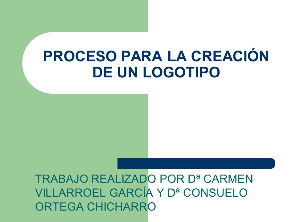PROCESO PARA LA CREACIÓN DE UN LOGOTIPO