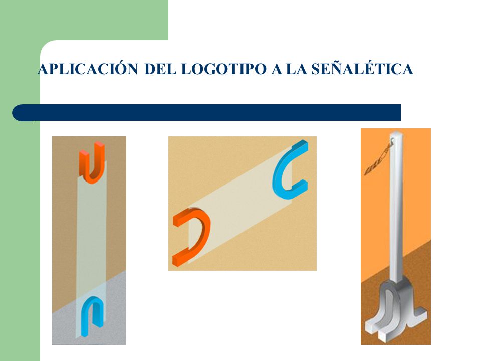 APLICACIÓN DEL LOGOTIPO A LA SEÑALÉTICA