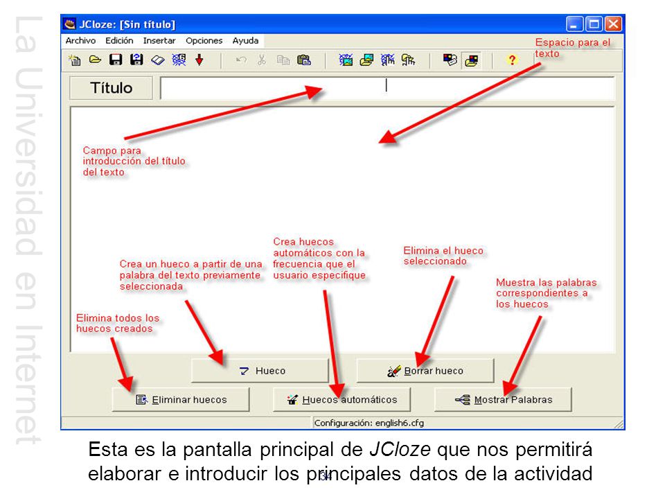 Esta es la pantalla principal de JCloze que nos permitirá elaborar e introducir los principales datos de la actividad