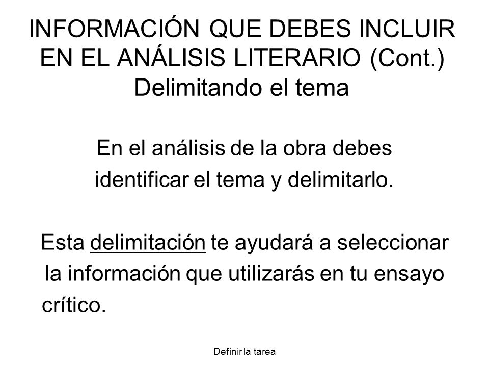 INFORMACIÓN QUE DEBES INCLUIR EN EL ANÁLISIS LITERARIO (Cont