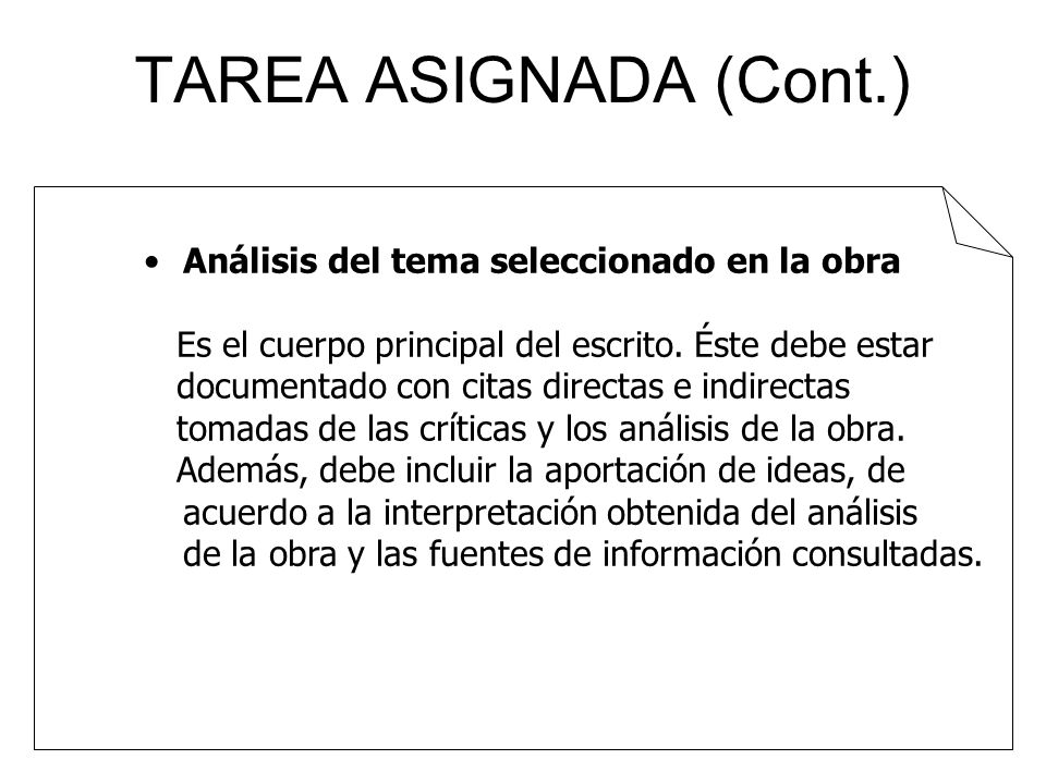 TAREA ASIGNADA (Cont.) Análisis del tema seleccionado en la obra