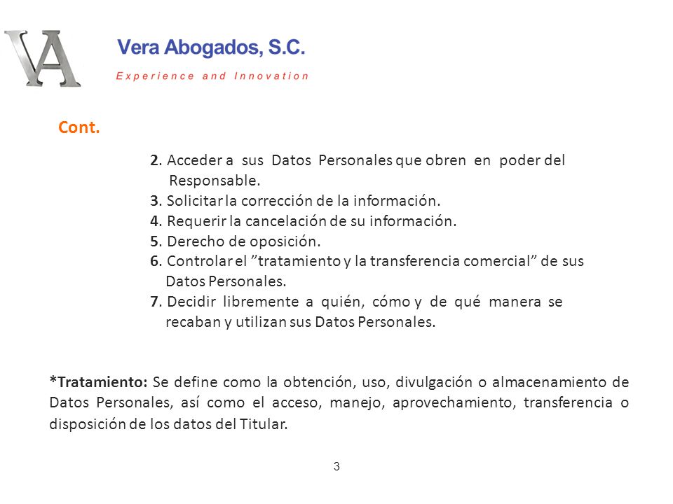 Cont. 2. Acceder a sus Datos Personales que obren en poder del