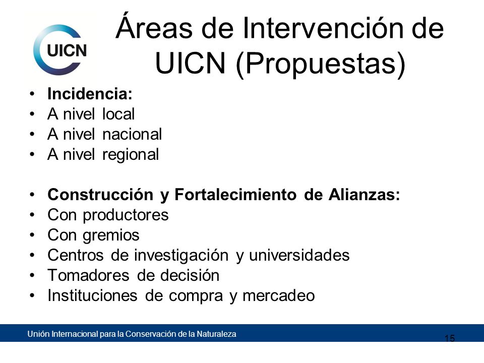 Áreas de Intervención de UICN (Propuestas)