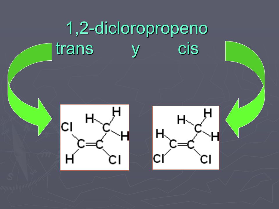 1,2-dicloropropeno trans y cis