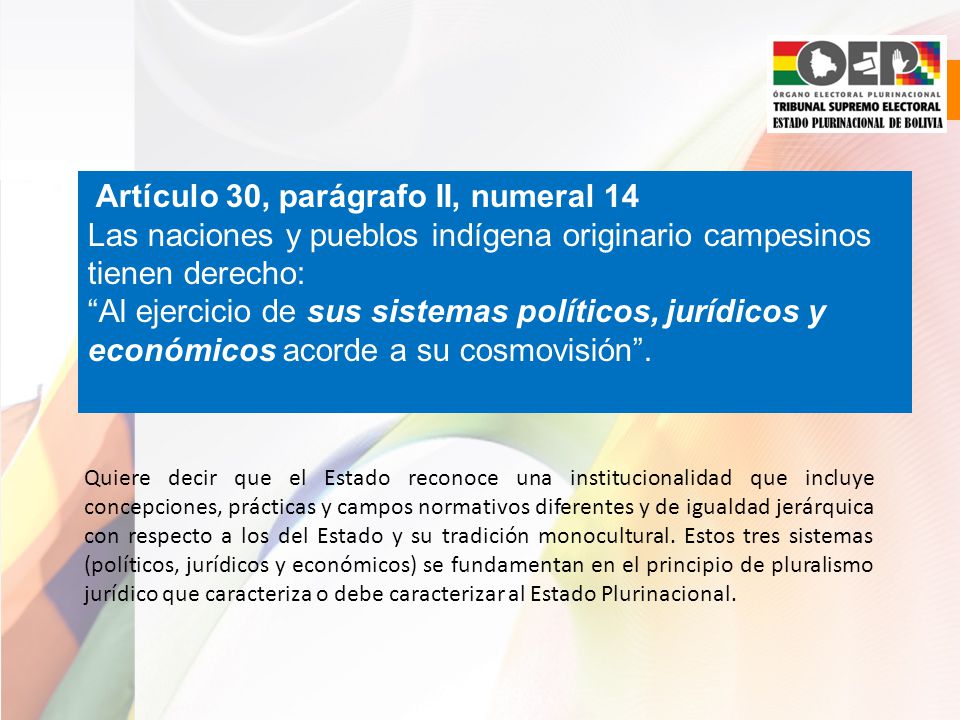 Las naciones y pueblos indígena originario campesinos tienen derecho: