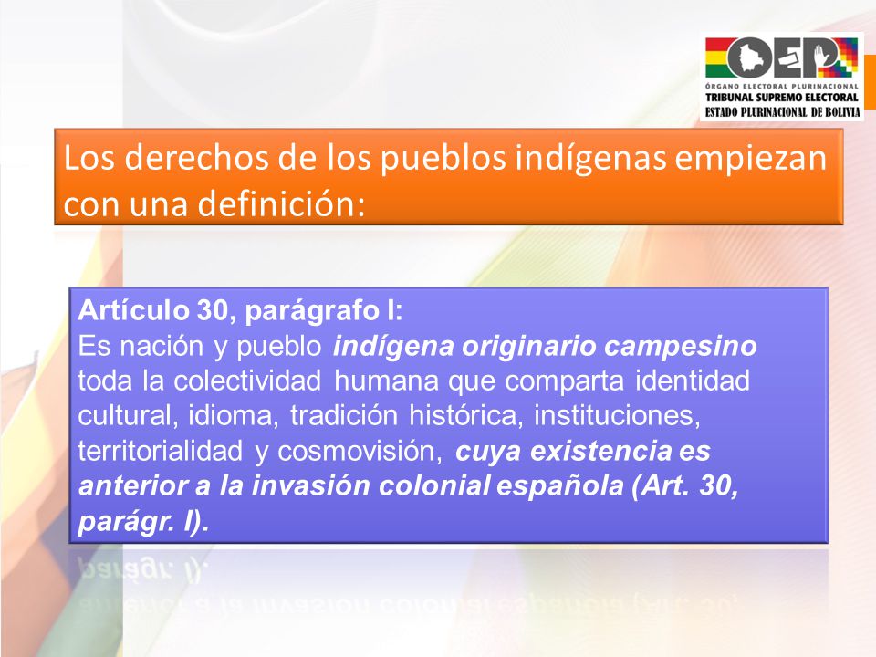 Los derechos de los pueblos indígenas empiezan con una definición: