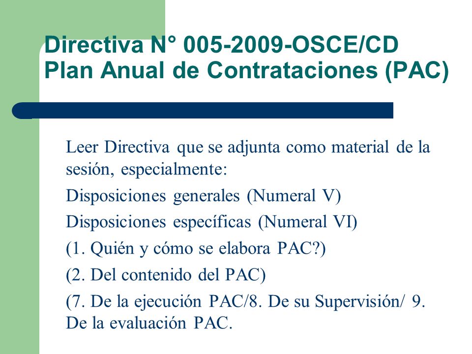 Directiva N° OSCE/CD Plan Anual de Contrataciones (PAC)