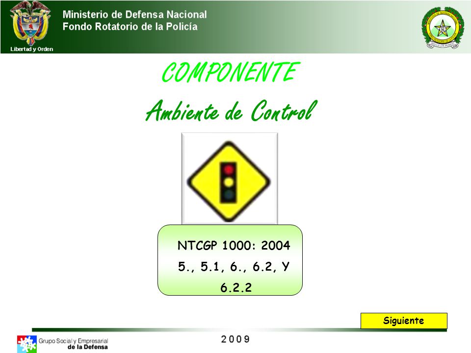 Ambiente de Control COMPONENTE NTCGP 1000: , 5.1, 6., 6.2, Y