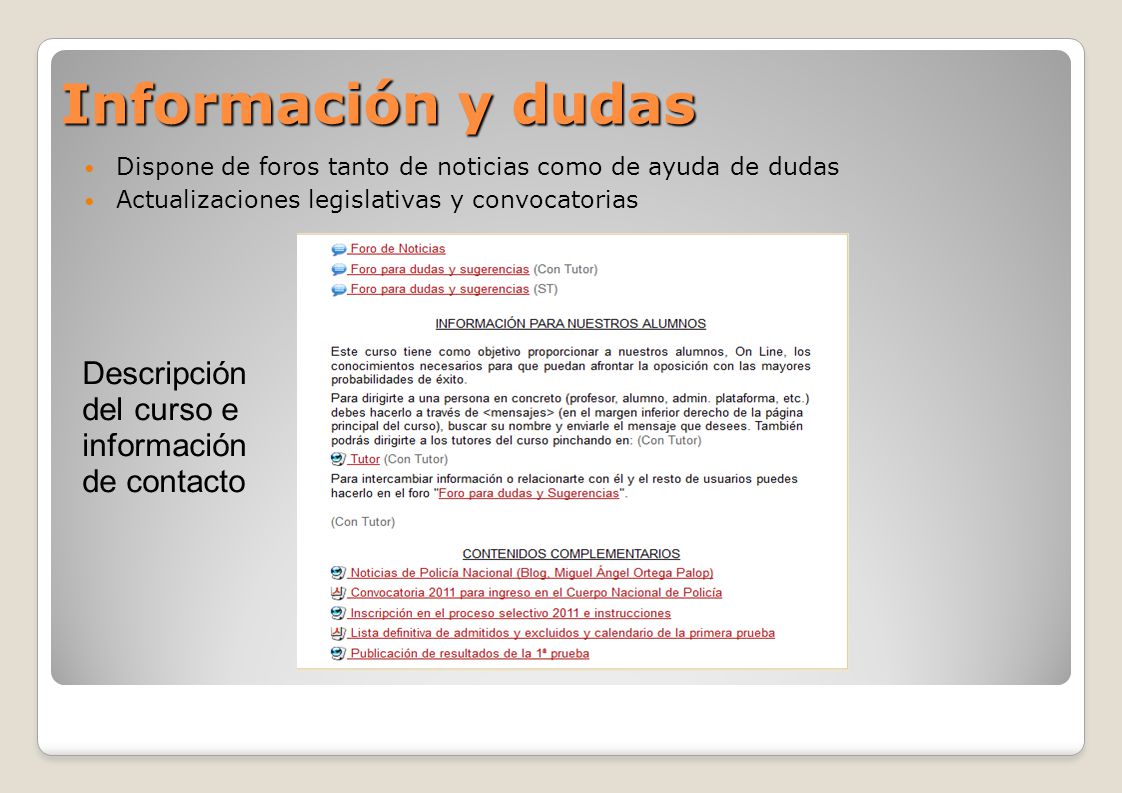 Información y dudas Descripción del curso e información de contacto