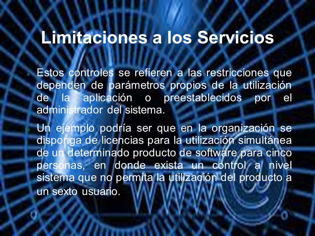 Limitaciones a los Servicios