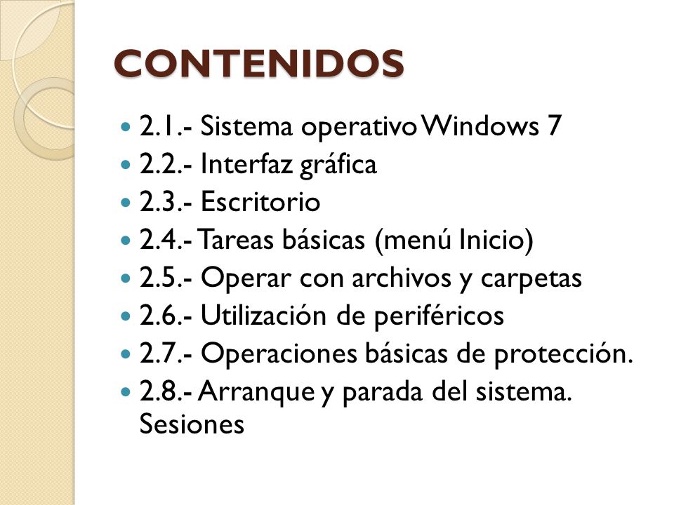 CONTENIDOS Sistema operativo Windows Interfaz gráfica