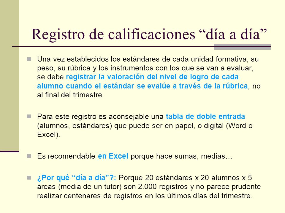 Registro de calificaciones día a día