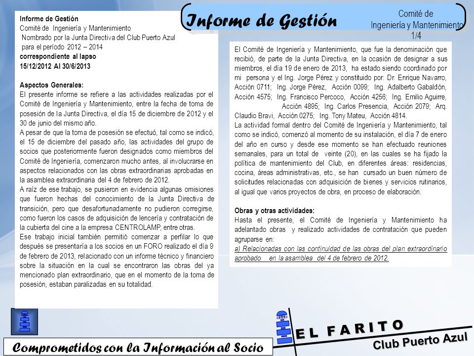 Informe de Gestión Comprometidos con la Información al Socio Comité de