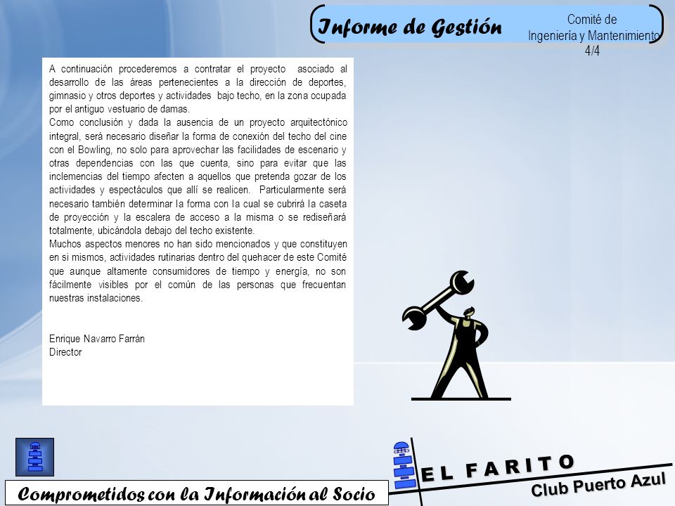 Informe de Gestión Comprometidos con la Información al Socio Comité de