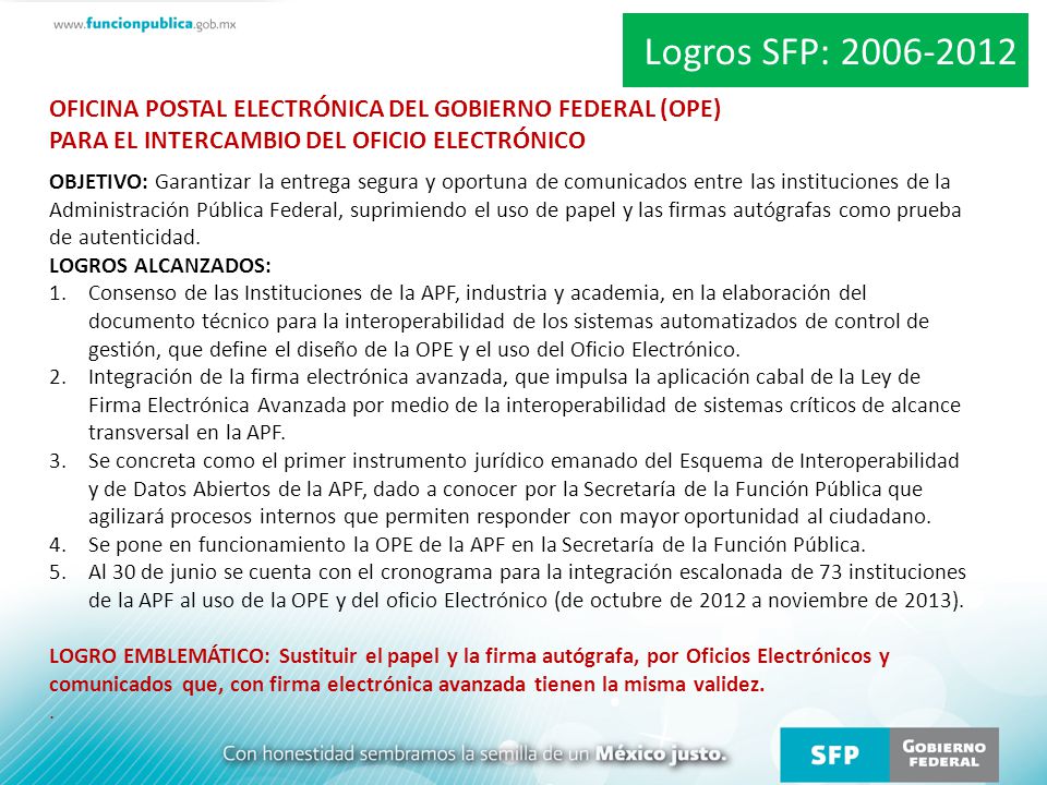 Logros SFP: OFICINA POSTAL ELECTRÓNICA DEL GOBIERNO FEDERAL (OPE) PARA EL INTERCAMBIO DEL OFICIO ELECTRÓNICO.