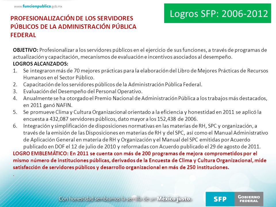 Logros SFP: PROFESIONALIZACIÓN DE LOS SERVIDORES PÚBLICOS DE LA ADMINISTRACIÓN PÚBLICA FEDERAL.