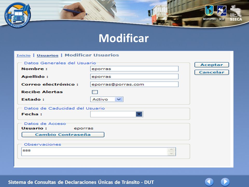Modificar Sistema de Consultas de Declaraciones Únicas de Tránsito - DUT