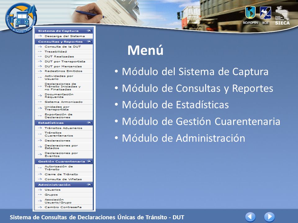Menú Módulo del Sistema de Captura Módulo de Consultas y Reportes